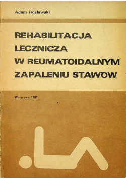 Rehabilitacja lecznicza w reumatoidalnym