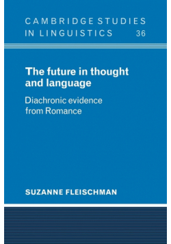 The Future in Thought and Language