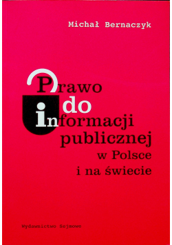 Prawo do informacji publicznej w Polsce i na świecie
