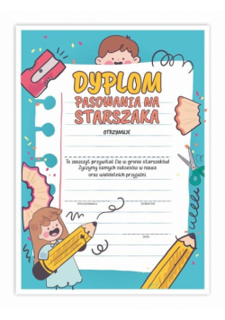 Dyplom A4 pasowania na Starszaka - Kartka 5szt