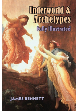Underworld & Archetypes Fully Illustrated