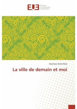 La ville de demain et moi