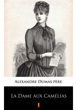 La Dame aux Camélias