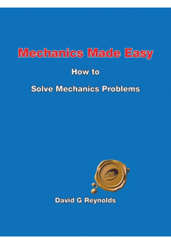 Mechanics Made Easy