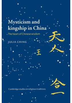 Mysticism and Kingship in China