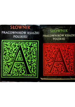 Słownik pracowników ksiażki polskiej 2 tomy