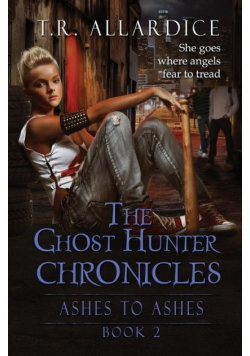 The Ghost Hunter Chronicles (Pt. 2)