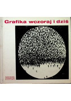 Grafika wczoraj i dziś