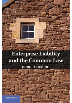 Enterprise Liability and the Common Law