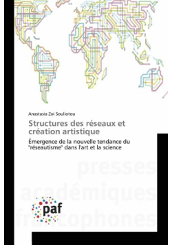 Structures des réseaux et création artistique