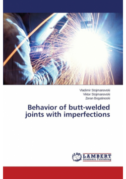 Behavior of butt-welded joints with imperfections