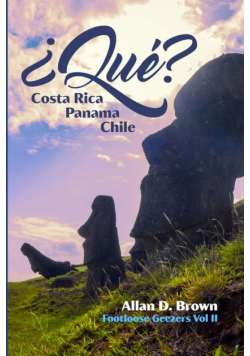 ¿Qué? Costa Rica, Panama, Chile