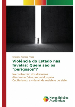 Violência do Estado nas favelas