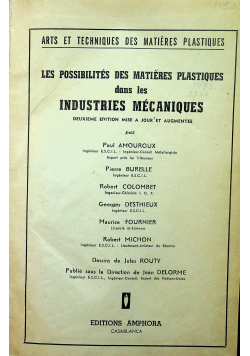 Les possibilites des matieres plastiques dans les industries mecaniques