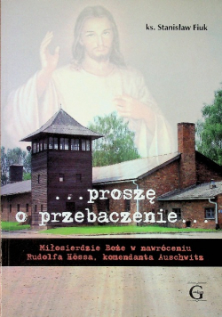 Proszę o przebaczenie z autografem autora