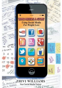 Who Needs A Gym? Using Social Media For Weight Loss