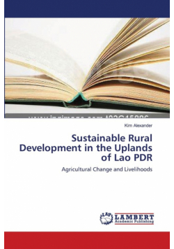 Sustainable Rural Development in the Uplands of Lao PDR