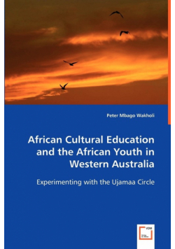 African Cultural Education and the African Youth in Western Australia