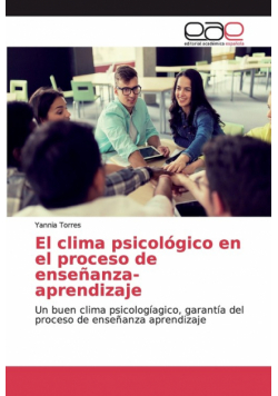 El clima psicológico en el proceso de enseñanza- aprendizaje