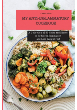 My Anti-Inflammatory  Cookbook