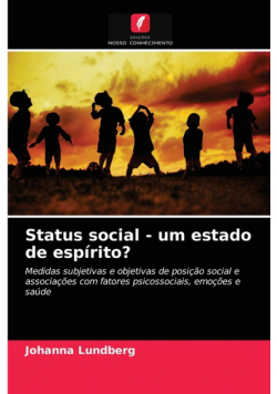 Status social - um estado de espírito?