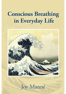 Conscious Breathing in Everyday Life
