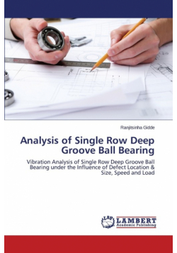 Analysis of Single Row Deep Groove Ball Bearing