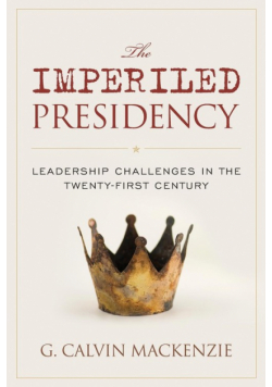 The Imperiled Presidency