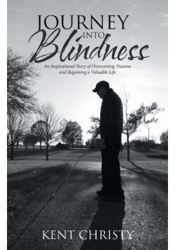 Journey into Blindness
