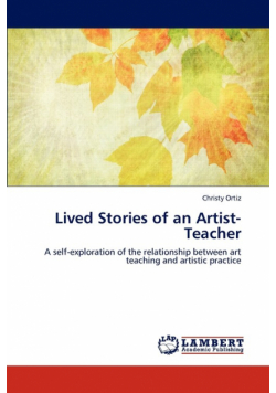 Lived Stories of an Artist-Teacher
