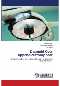 Desmoid Over Appendicectomy Scar