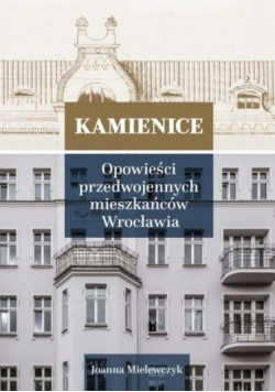 Opowieści przedwojennych mieszkańców Wrocławia dedykacja autora