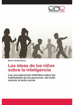 Las ideas de los niños sobre la inteligencia