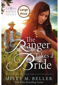 The Ranger Takes a Bride