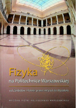 Fizyka na politechnice Warszawskiej