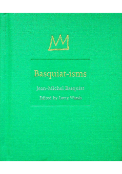 Basquiat isms