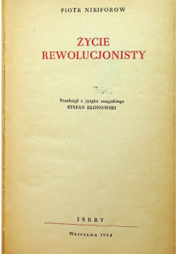 Życie rewolucjonisty