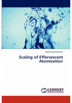 Scaling of Effervescent Atomization