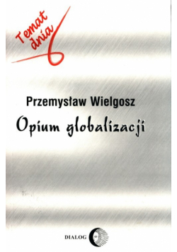 Opium globalizacji