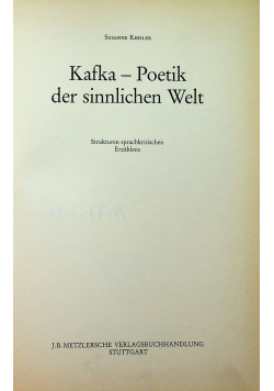 Kafka Poetik der sinnliche Welt