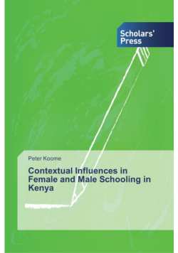Contextual Influences in Female and Male Schooling in Kenya