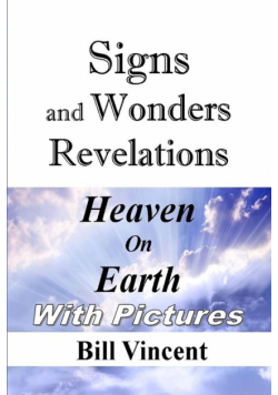 Signs and Wonders Revelations