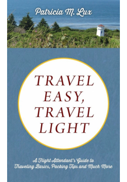 Travel Easy, Travel Light