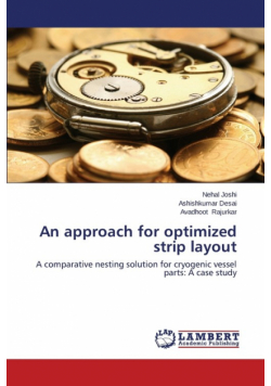 An approach for optimized strip layout