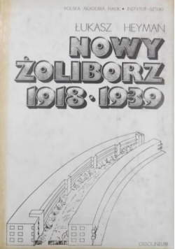 Nowy Żoliborz 1918 1939