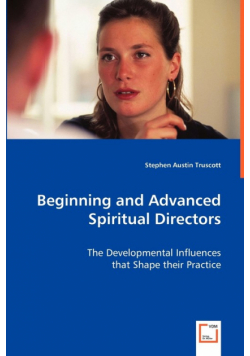 Beginning and Advanced Spiritual Directors