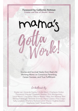 Mama's Gotta Work