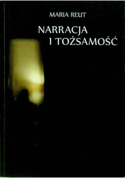 Narracja i tożsamość