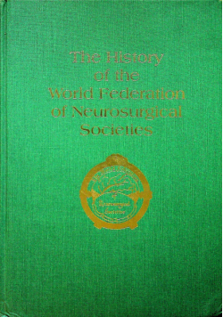 The History of the World Federation of Neurosurgical Societies