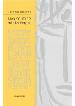 Max Scheler między innymi